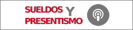 SUELDOS Y PRESENTISMO .COM