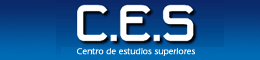 C E S CENTRO DE ESTUDIOS SUPERIORES